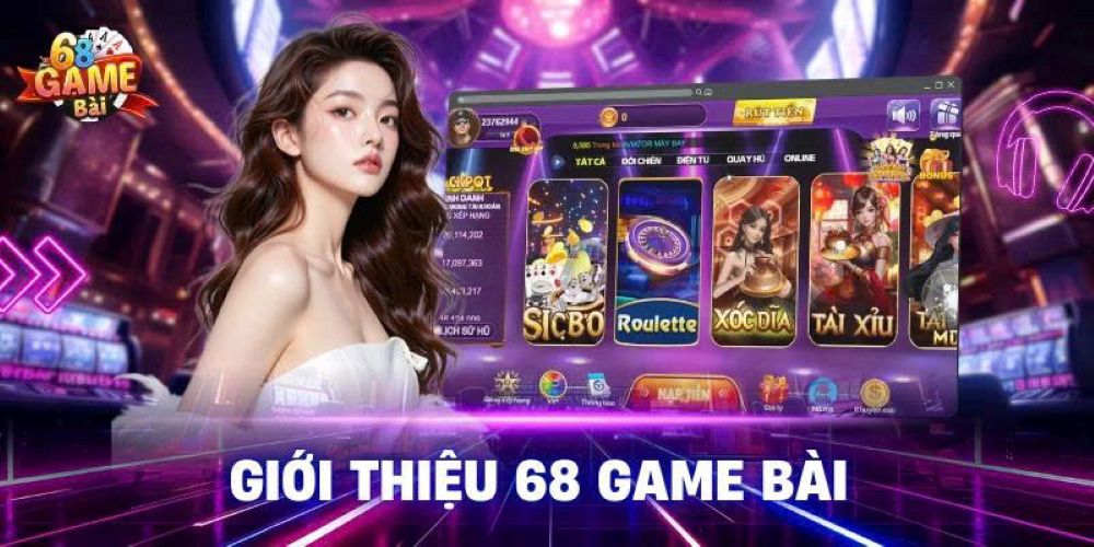 68 game bài đổi thưởng